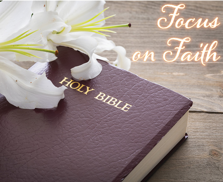 Focus on Faith