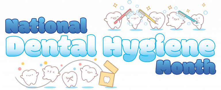 National Dental Hygiene Month